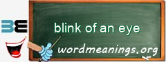 WordMeaning blackboard for blink of an eye